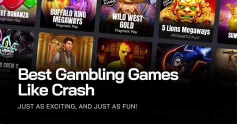 gambling games like crash|Best Crash Gambling Games .